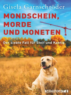 cover image of Mondschein, Morde und Moneten